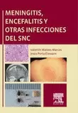 MENINGITIS, ENCEFALITIS Y OTRAS INFECCIONES DEL SNC