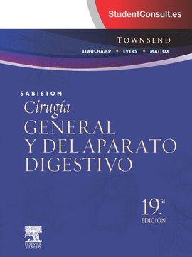 SABISTON. CIRUGÍA GENERAL Y DEL APARATO DIGESTIVO (19ª ED.)