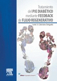 TRATAMIENTO DEL PIE DIABÉTICO MEDIANTE FEEDBACK DE FLUJO REGENERATIVO