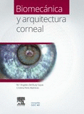 BIOMECANICA Y ARQUITECTURA CORNEALÁ