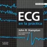 ECG EN LA PRÁCTICA (6ª ED.)