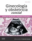 GINECOLOGÍA Y OBSTETRICIA ESENCIAL (5ª ED.)