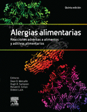 ALERGIAS ALIMENTARIAS. REACCIONES ADVERSAS A ALIMENTOS Y ADITIVOS ALIMENTARIOS (