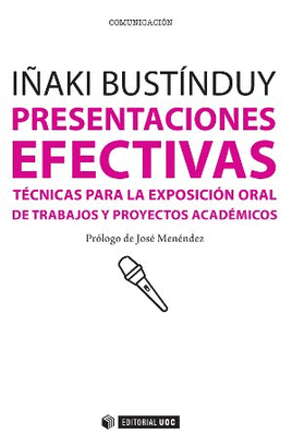 PRESENTACIONES EFECTIVAS.TECNICAS PARA EXPOSICION ORAL DE TRABAJOS