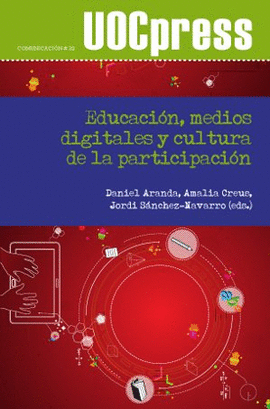 EDUCACION,MEDIOS DIGITALES Y CULTURA DE LA PARTICIPACION