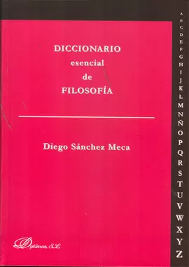 DICCIONARIO ESENCIAL DE FILOSOFIA