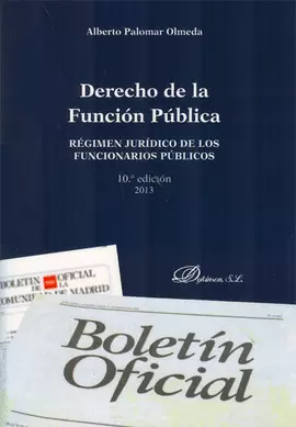 DERECHO DE LA FUNCION PUBLICA. REGIMEN JURIDICO DE LOS FUNCIONARIOS PUBLICOS