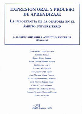 EXPRESION ORAL Y PROCESO DE APRENDIZAJE. LA IMPORTANCIA DE LA ORATORIA EN EL AMBITO UNIVERSITARIO