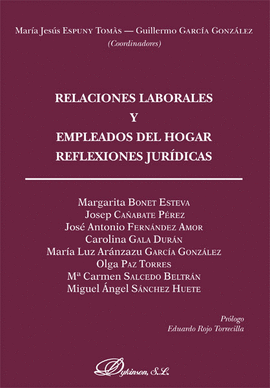 RELACIONES LABORALES Y EMPLEADOS DEL HOGAR. REFLEXIONES JURIDICAS