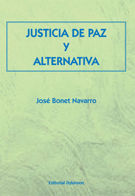 JUSTICIA DE PAZ Y ALTERNATIVA