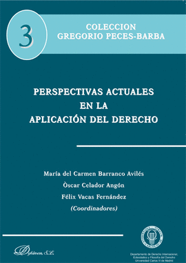 PERSPECTIVAS ACTUALES EN LA APLICACION DEL DERECHO