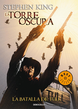 LA BATALLA DE TULL (LA TORRE OSCURA [CÓMIC] 8)