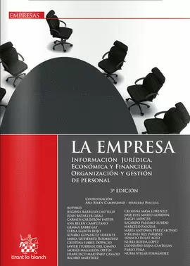 EMPRESA (3ª ED) INFORMACION JURIDICA, ECONOMICA Y FINANCIERA. ORGANIZACION Y GESTION DE PERSONAL, LA