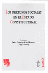 DERECHOS SOCIALES EN EL ESTADO CONSTITUCIONAL, LOS