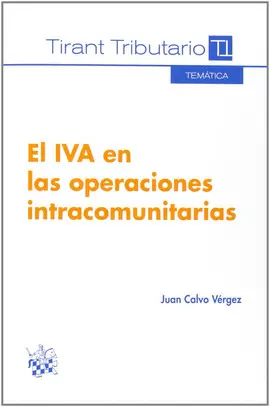 IVA EN LAS OPERACIONES INTRACOMUNITARIAS, EL