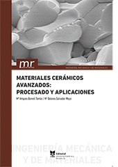 MATERIALES CERÁMICOS AVANZADOS: PROCESADO Y APLICACIONES