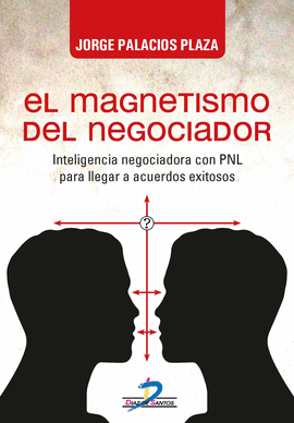 EL MAGNETISMO DEL NEGOCIADOR