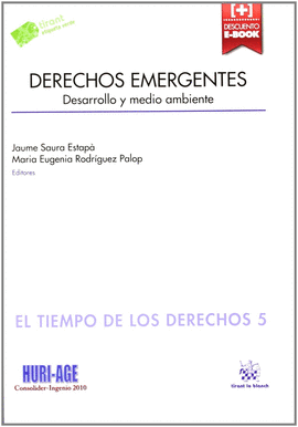 DERECHOS EMERGENTES. DESARROLLO Y MEDIO AMBIENTE