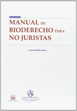 MANUAL DE BIODERECHO PARA NO JURISTAS