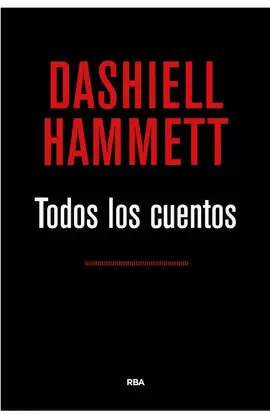 TODOS LOS CUENTOS HAMMETT