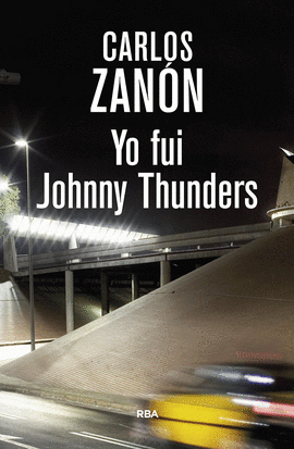 YO FUI JOHNNY THUNDERS