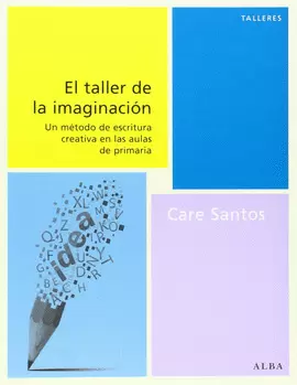 EL TALLER DE LA IMAGINACIÓN