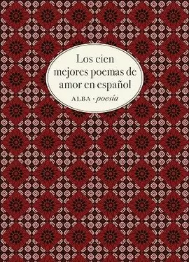 LOS CIEN MEJORES POEMAS DE AMOR EN ESPAÑOL