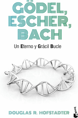 GÖDEL, ESCHER, BACH