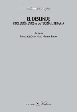 EL DESLINDE. PROLEGÓMENOS A LA TEORÍA LITERARIA