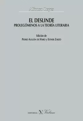 EL DESLINDE. PROLEGÓMENOS A LA TEORÍA LITERARIA
