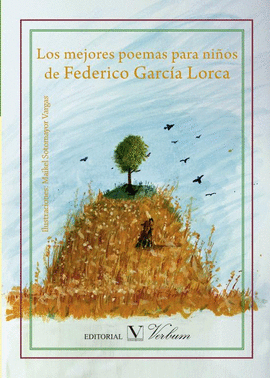 LOS MEJORES POEMAS PARA NIÑOS DE FEDERICO GARCÍA LORCA