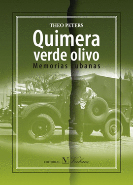 QUIMERA VERDE OLIVO: MEMORIAS CUBANAS