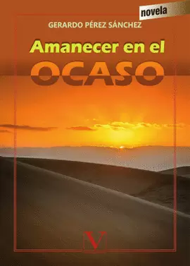 AMANECER EN EL OCASO