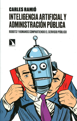 INTELIGENCIA ARTIFICIAL Y ADMINISTRACIÓN PÚBLICA