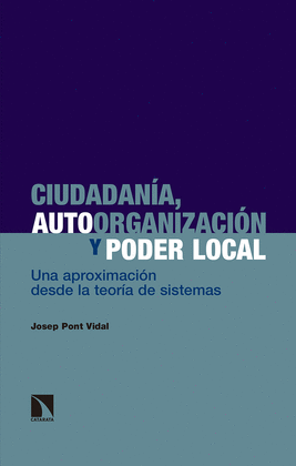 CIUDADANÍA, AUTOORGANIZACIÓN Y PODER LOCAL