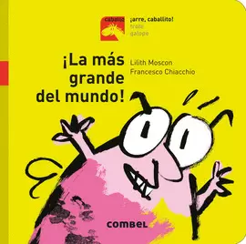 ¡LA MÁS GRANDE DEL MUNDO!