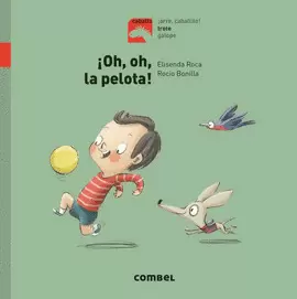 ¡OH, OH, LA PELOTA!