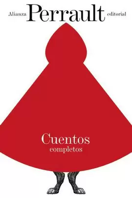 CUENTOS COMPLETOS -PERRAULT