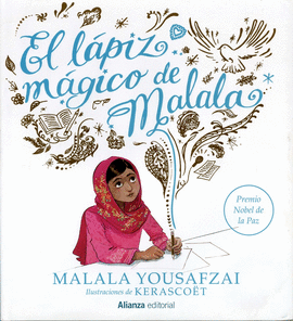 EL LAPIZ MAGICO DE MALALA
