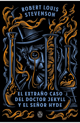 EL EXTRAÑO CASO DEL DR. JEKYLL Y MR. HYDE