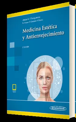 MEDICINA ESTÉTICA Y ANTIENVEJECIMIENTO (INCLUYE EBOOK) 2ED