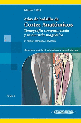 ATLAS DE BOLSILLO DE CORTES ANATÓMICOS: TOMO 3 - ED. 2