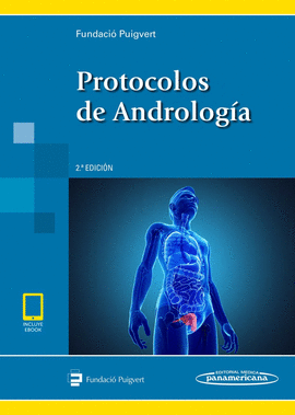 PROTOCOLOS DE ANDROLOGÍA (INCLUYE EBOOK) 2ED