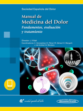 MANUAL DE MEDICINA DEL DOLOR (INCLUYE EBOOK)