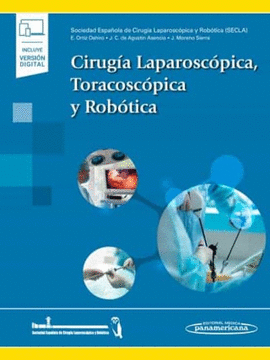 CIRUGIA LAPAROSCOPICA, TORACOSCOPICA Y ROBOTICA