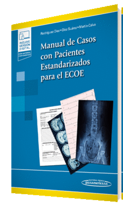 MANUAL DE CASOS CON PACIENTES ESTANDARIZADOS PARA EL ECOE (+EBOOK)