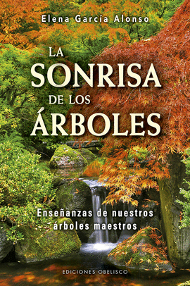 LA SONRISA DE LOS ÁRBOLES