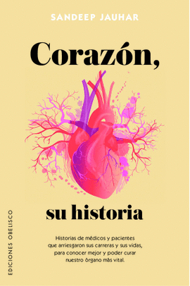 CORAZÓN, SU HISTORIA