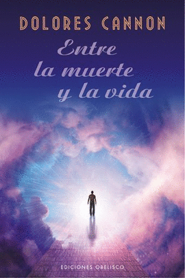 ENTRE LA MUERTE Y LA VIDA