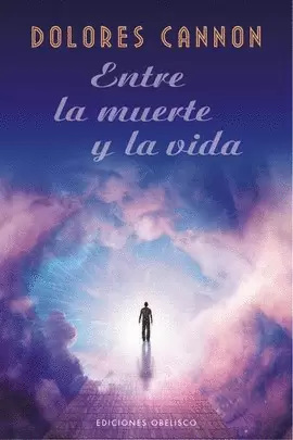 ENTRE LA MUERTE Y LA VIDA